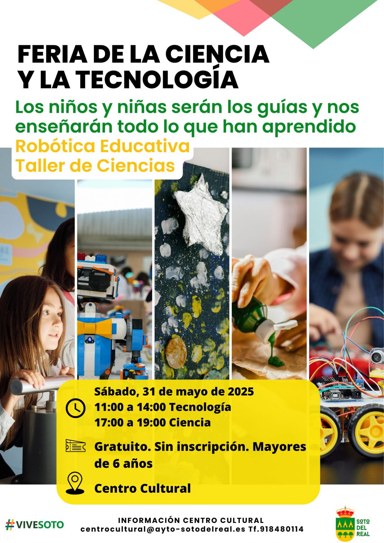 FERIA DE LA CIENCIA Y LA TECNOLOGÍA - Ayuntamiento - Soto del Real